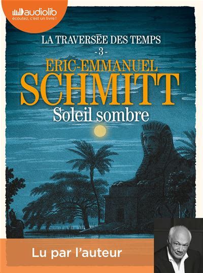 La Travers E Des Temps Livre Audio Cd Mp Tome Soleil Sombre