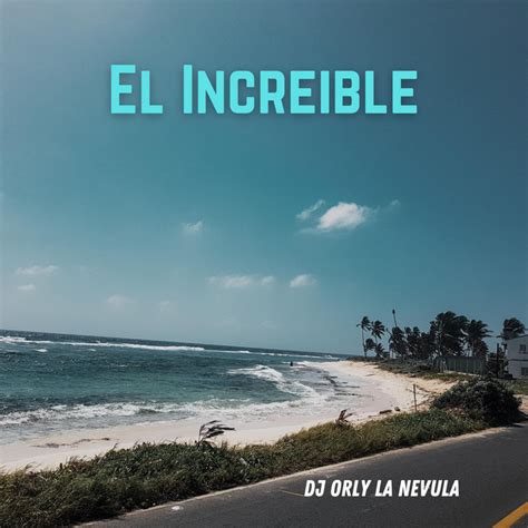 El Increible Album De La Nevula Musik Spotify