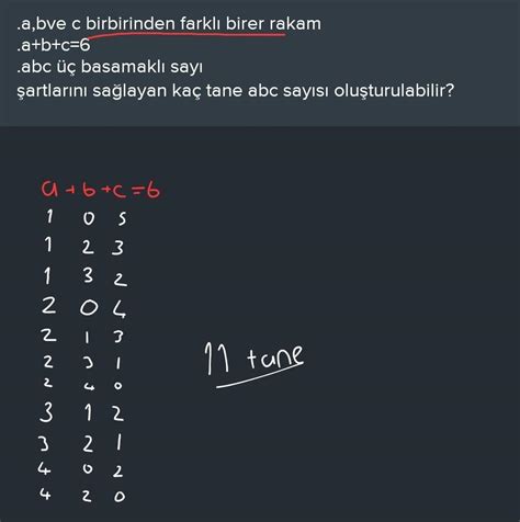 a bve c birbirinden farklı birer rakam a b c 6 abc üç basamaklı