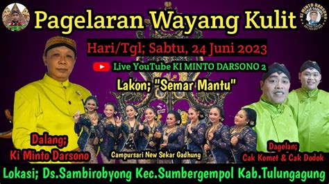 Live PAGELARAN WAYANG KULIT DALANG KI MINTO DARSONO SEMAR MANTU