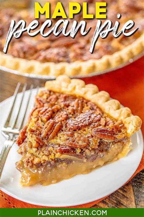 How to Make Pecan Pie Recipes With Maple Syrup