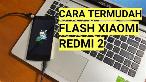 Cara Flash Firmware Redmi Paling Simpel Tanpa Miflashtool Cocok