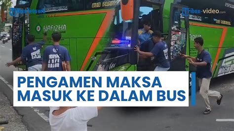 Viral Detik Detik Pengamen Maksa Masuk Bus Pariwisata Hingga Didorong