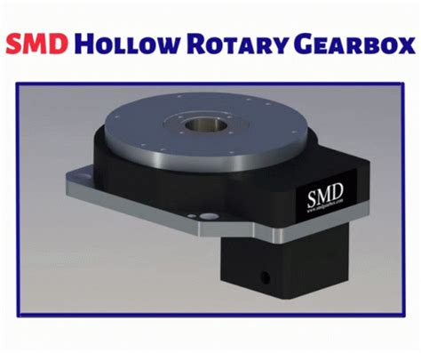 Smd Gearbox Hollow Rotary Reducer Smd Gearbox Smd Hollow Rotary