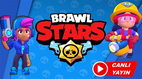 BRAWL STARS CANLI YAYIN YENİ GÜNCELLEME GELMİŞ YouTube