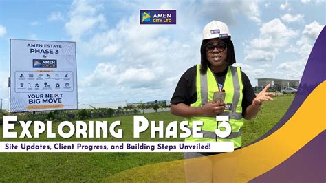 Exploring Amen Estate Phase Site Update Client Building Progress