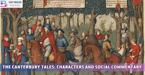 The Canterbury Tales: Characters and Social Commentary