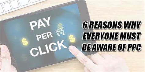 6 Reasons Why Everyone Must Be Aware Of Ppc Exeideas Lets Your