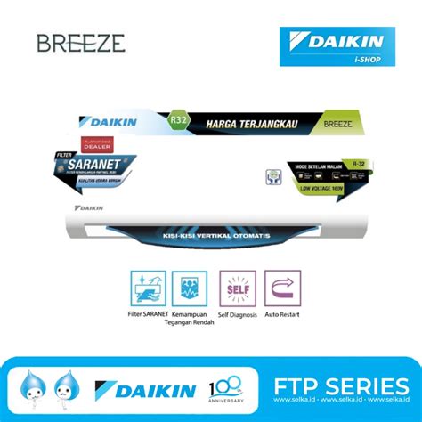 Harga Jual DAIKIN FTP15AV149 EX AC SPLIT 1 2 PK BREEZE STANDARD Selka Id