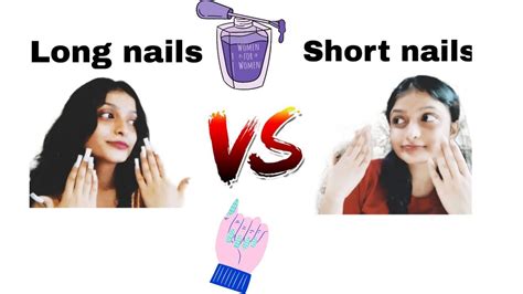 Short Nails Vs Long Nails 💅 Brenellsdiaries5482 Youtube