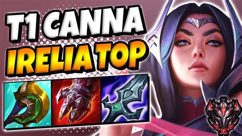 T1 Canna Irelia Vs Fiora [ Top ] Ranked Grandmaster Euw Patch 11 20