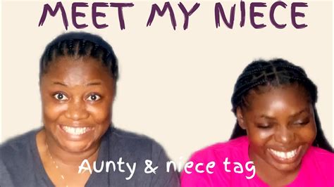 NIECE TAG WHAT SHE THINKS ABOUT ME Niece Aunty Tag YouTube