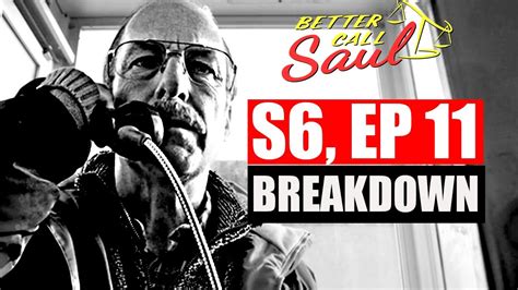 Better Call Saul Season 6 Episode 11 Ending Explained Youtube