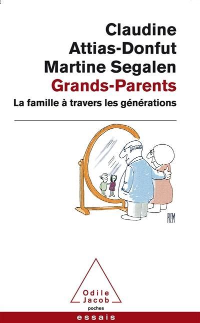 Livre Grands Parents La Famille Travers Les G N Rations Le Livre