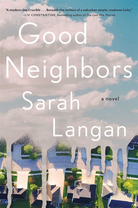 Good Neighbors by Sarah Langan | Goodreads