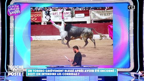 Replay Touche pas à mon poste du 21 05 2024 Un torero grièvement