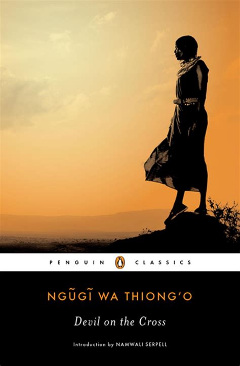 Devil on the Cross eBook by Ngugi wa Thiong'o - EPUB | Rakuten Kobo