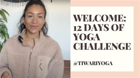 Intro To 12 Days Of Yoga Challenge TIWARI YOGA YouTube