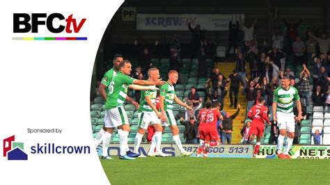 Highlights Yeovil Town 3 1 Bromley Youtube