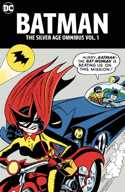 DC to Release BATMAN: THE SILVER AGE OMNIBUS — Finally! | 13th ...