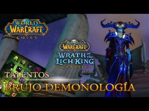 WRATH OF THE LICH KING 3 3 5a Classic TALENTOS BRUJO