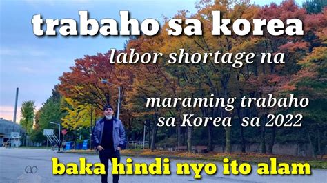 Trabaho Sa South Korea Update 2022 Maraming Trabaho Jaylou