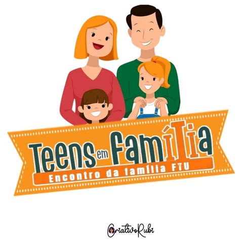 FTU TEENS EM FAMÍLIA LOGO Novas ideias Universal igreja Ilustrações