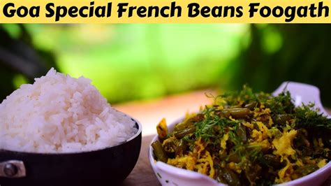 Goan Style French Beans Foogath Goan Green Beans Stir Fry Green