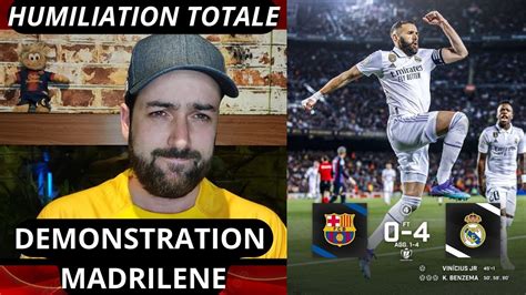 Humiliation Benzema Et Le Real Madrid Se Balade A Barcelone Youtube