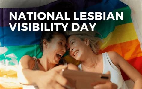 INTERNATIONAL LESBIAN VISIBILITY DAY April 26 2024 Angie Gensler