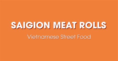 Order SAIGON MEAT ROLLS Mitchell Park SA Menu Delivery Menu