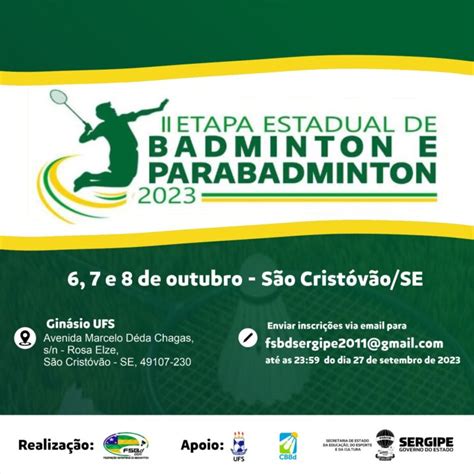 Ii Etapa Estadual De Badminton E Parabadminton Ser Realizada Em