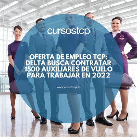 Oferta De Empleo TCP Delta Busca Contratar 1500 Auxiliares De Vuelo