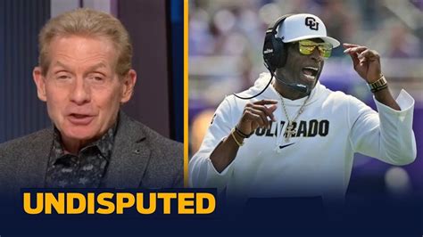 Undisputed Deion Sanders Will Create Dynasty In Ncaa Skip Bayless Believes Colorado Win