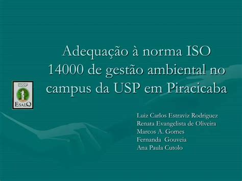 PPT Adequação à norma ISO 14000 de gestão ambiental no campus da USP