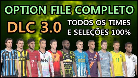 Pes V Cio Br Pes Option File Completo Compat Vel A Dlc