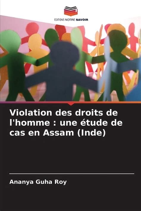 Violation Des Droits De L Homme Une Tude De Cas En Assam Inde By