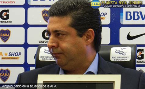 Angelici No Quiero Ser Presidente De AFA Planeta Boca Juniors