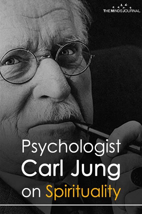 Psychologist Carl Jung On Spirituality Jungian Psychology Psychology