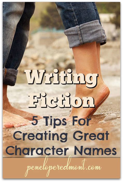 Writing Fiction: 5 Tips For Creating Great Character Names