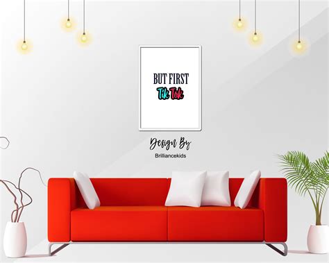 But First Tik Tok Wall Art Wall Decor Wall Print Tik Tok Etsy