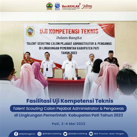 FASILITASI UJI KOMPETENSI TEKNIS DALAM TALENT SCOUTING CALON PEJABAT