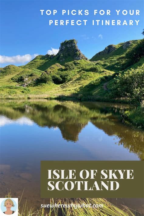 Top Picks For Your Perfect Isle Of Skye Itinerary Isle Of Skye