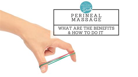 Avoid Tearing In Labor With Perineal Massage Step By Step Instructions