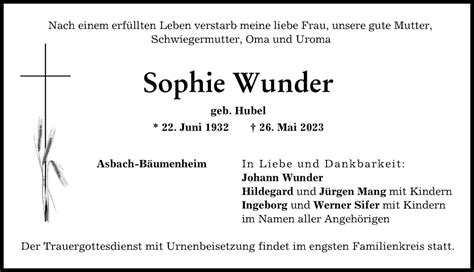 Traueranzeigen Von Sophie Wunder Augsburger Allgemeine Zeitung