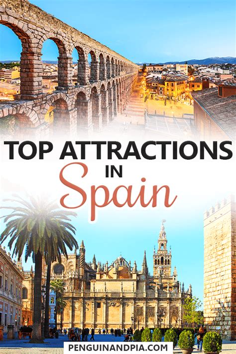 17 Top Attractions In Spain Worth Visiting Penguin And Pia