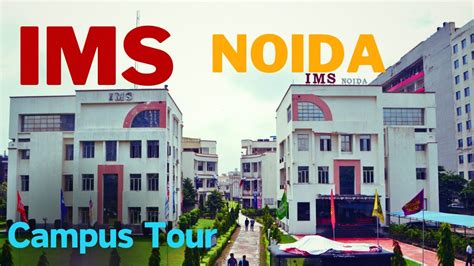 Ims Noida Campus Tour Ims Law College Noida Ims Campus Life Ims