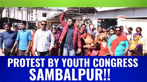 Youth Congress Protest In Front Of Collector Office Sambalpur 2901