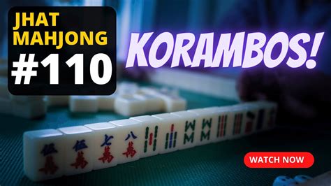 Jhat Mahjong Series 110 KORAMBOS YouTube