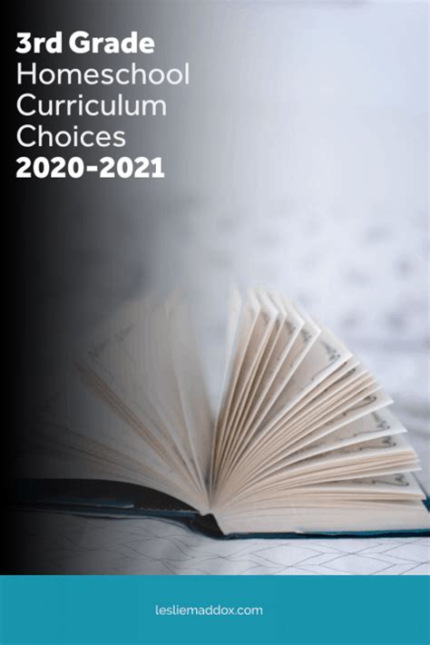 3rd Grade Homeschool Curriculum Choices 2020 2021 Leslie Maddox